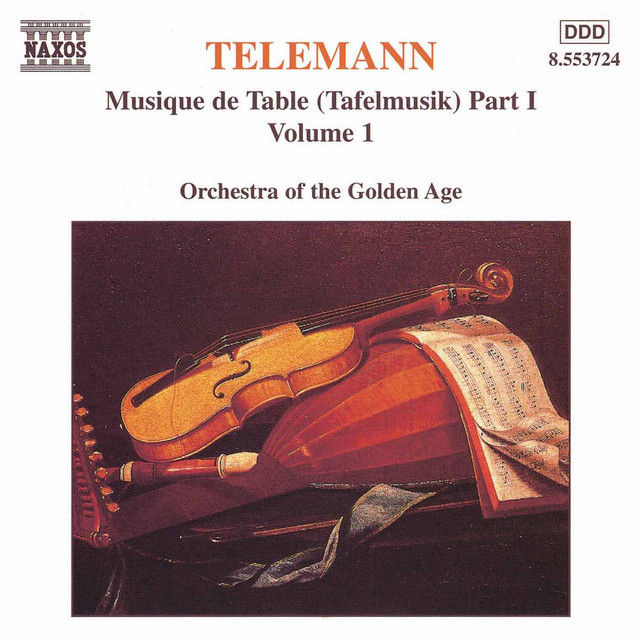 Telemann: Musique De Table (Tafelmusik), Vol. 1 - Album by Georg