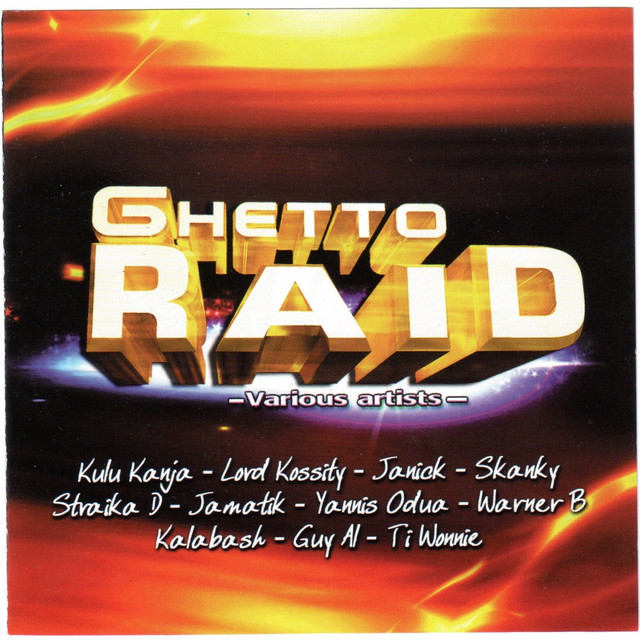 Ghetto Raid - Compilation by Various Artists | Spotify