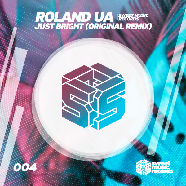 Обкладинка: Just Bright - Original Mix — Roland (UA)