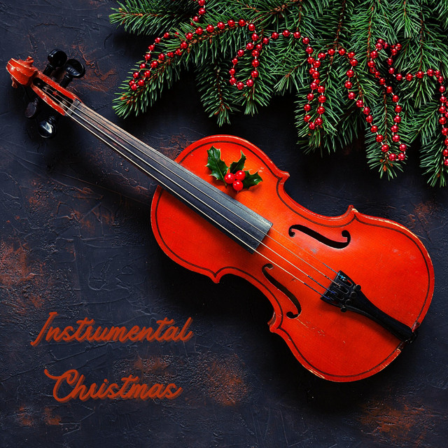 Instrumental Christmas - Compilation by Various Artists | Spotify