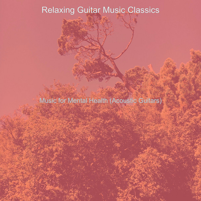 Music for Mental Health (Acoustic Guitars) cover art