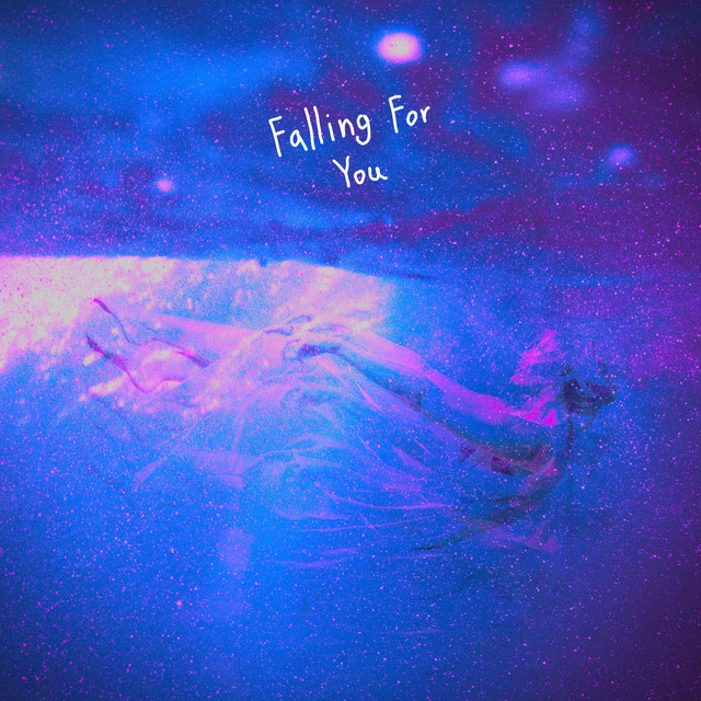 Falling For You release artwork