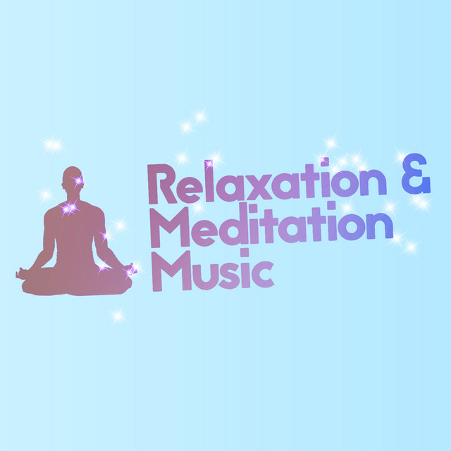 Relaxation & Meditation Music cover art