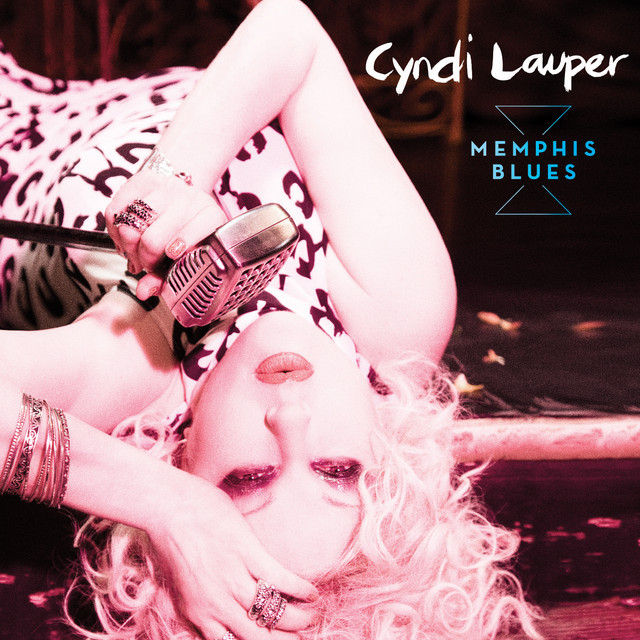 Memphis Blues - Album by Cyndi Lauper | Spotify