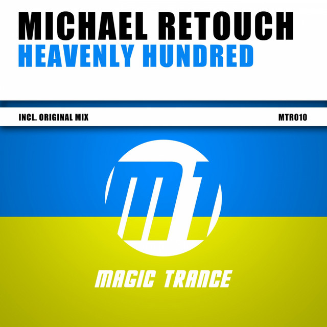 Обкладинка: Heavenly Hundred - Original Mix — Michael Retouch