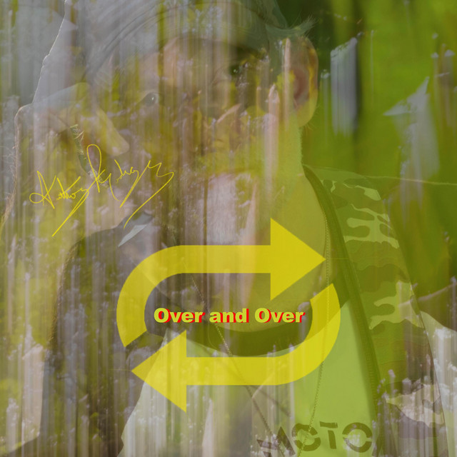 Over and Over single cover art by Anthony Rodriguez: blurred yellow-green portrait with looping yellow arrows and the song title