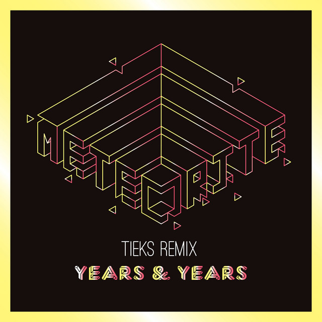 Meteorite - TIEKS Remix