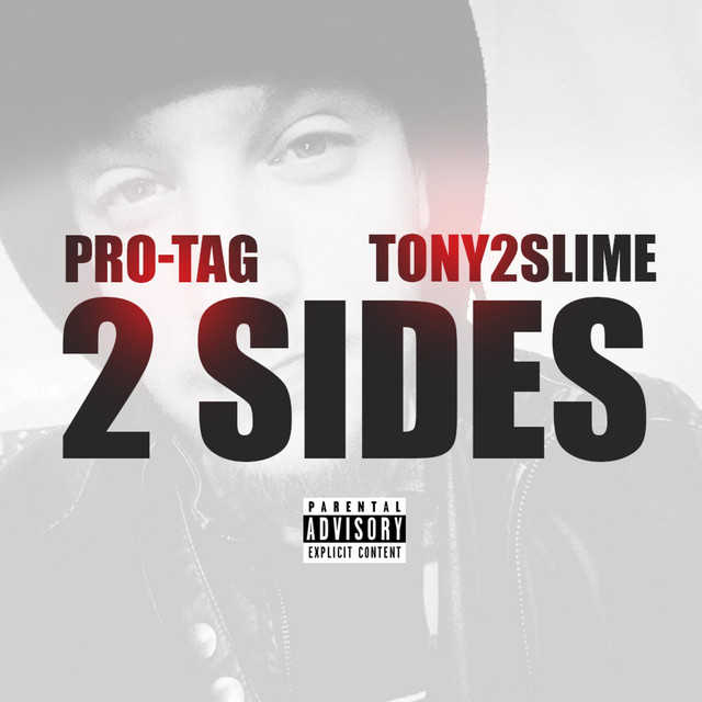2 Sides - Single by Pro-Tag | Spotify