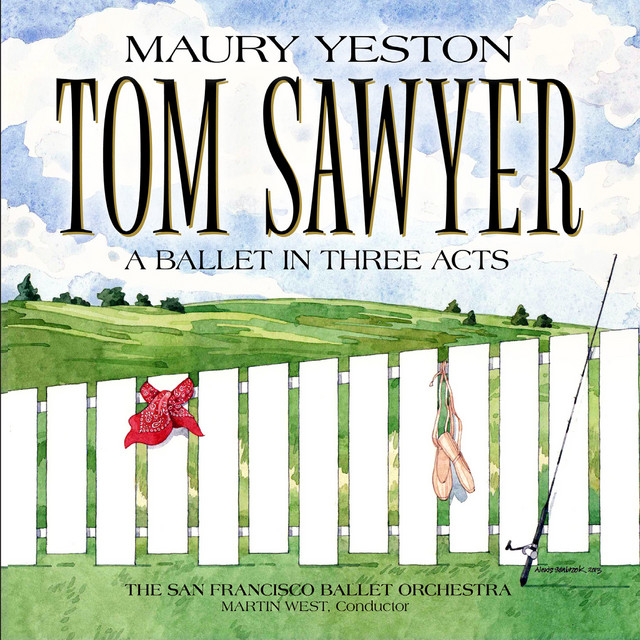 Tom Sawyer (A Ballet in Three Acts) cover art