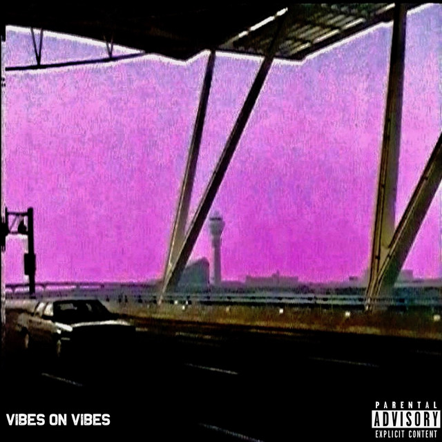 Vibes on Vibes