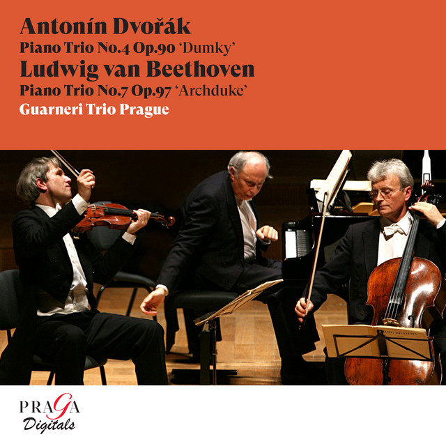 Dvorák: Piano Trio Op. 90 "Dumky Trio" - Beethoven: Piano Trio No. 7 "Archduke"