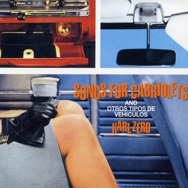 Songs for Cabriolets (and Otros Tipos de Vehiculos) cover art