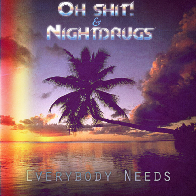 Everybody Needs cover art