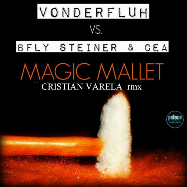 Magic Mallet - Cristian Varela MIX