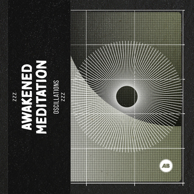 zZz Awakened Meditation Oscillations zZz - Album by Study Alpha Waves ...