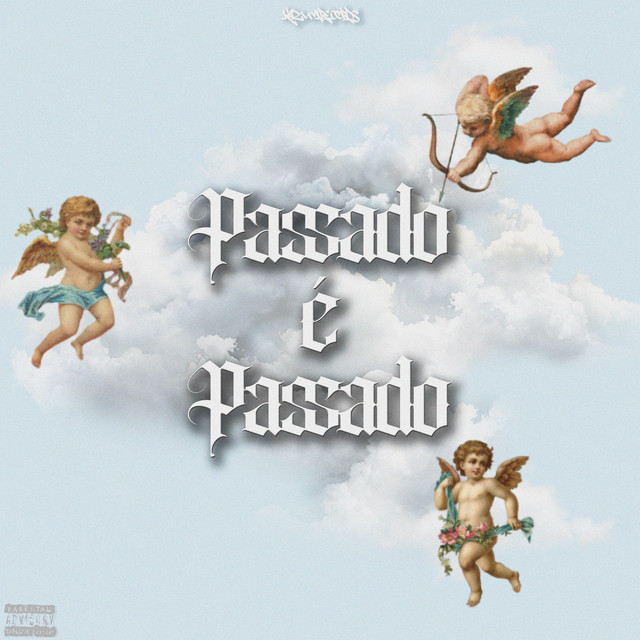 Passado É Passado