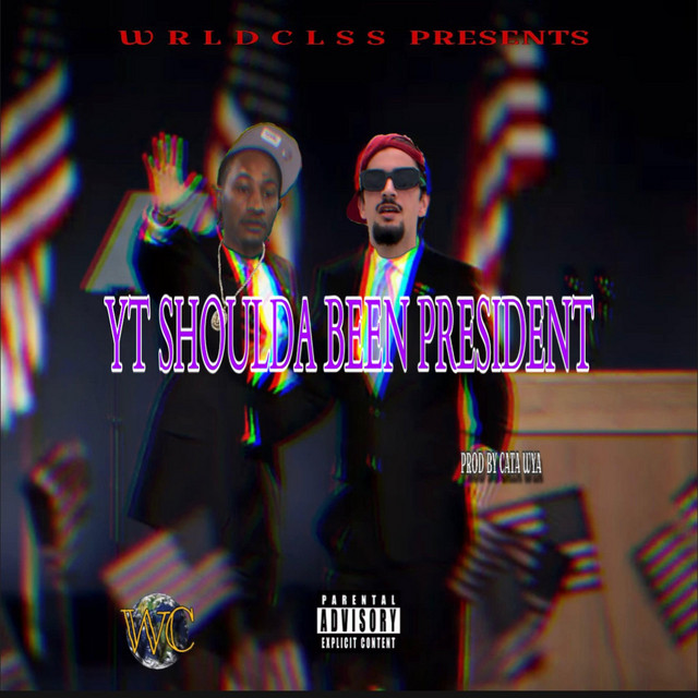 YT Shoulda Been President Deluxe cover art