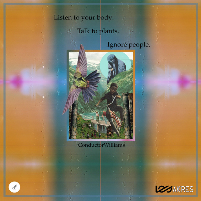 Listen to Your Body. Talk to Plants. Ignore People. cover art