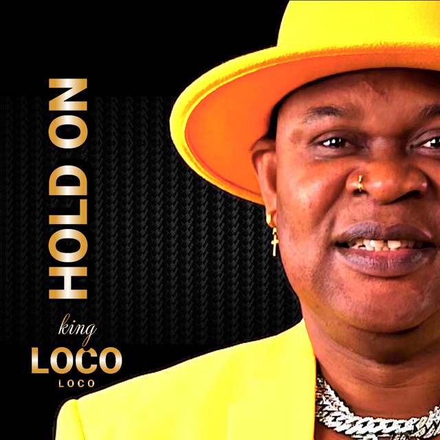 Hold On - Single by Loco Loco | Spotify