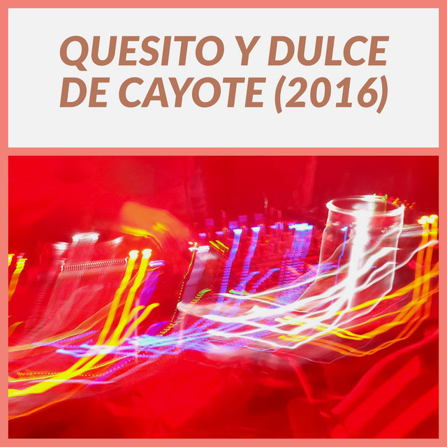 Quesito y dulce de cayote cover