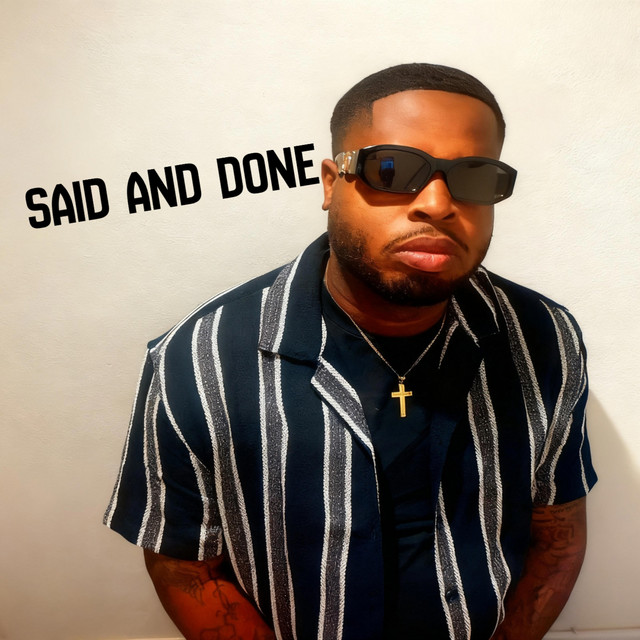 Said and Done