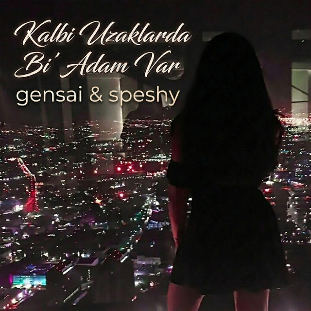Kalbi Uzaklarda Bi' Adam Var cover