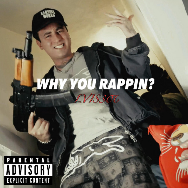 Why You Rappin?