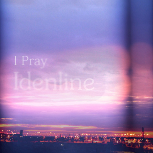 I Pray