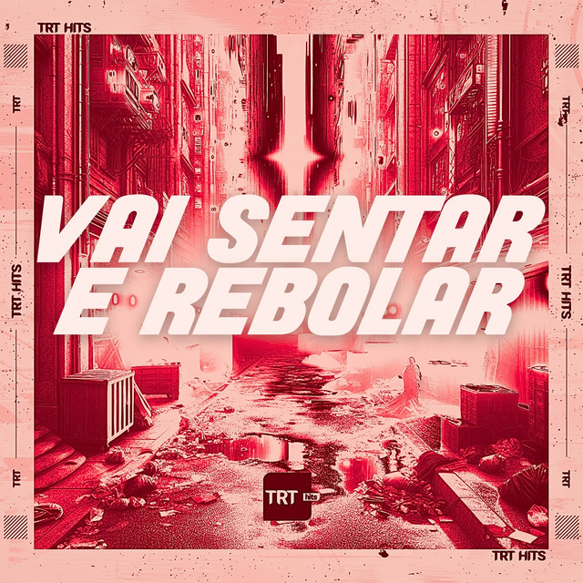 MC PR, DJ Cyber Original – VAI SENTAR E REBOLAR