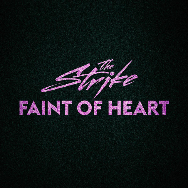 Faint of Heart