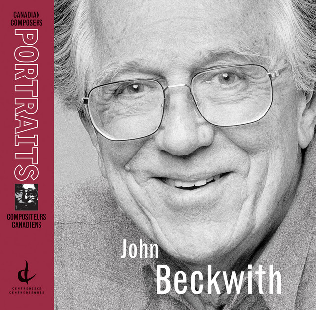Beckwith, J.: Canadian Composers Portraits cover