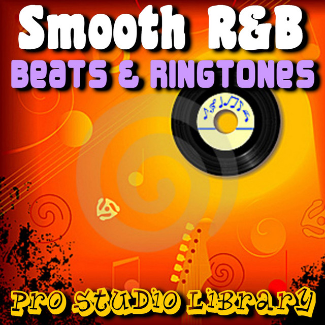 R&B Beat and Ringtone #25 ‑ 曲・歌詞：Pro Studio Library | Spotify
