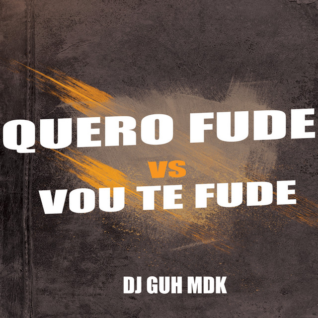 Quero Fude Vs Vou Te Fude