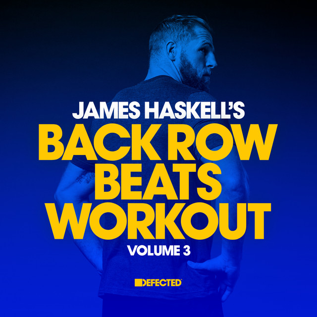 James Haskell's Back Row Beats Workout, Vol. 3 (Mixed) cover art