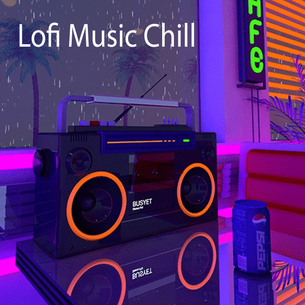 Lofi Music Chill cover art