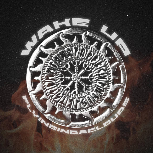 Обкладинка: WAKE UP — FlyingInDaClouds