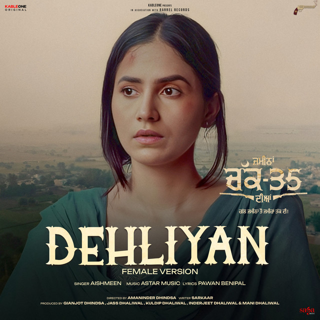 Dehliyan - Female Version (From "Zameena Chak 35 Diyan")