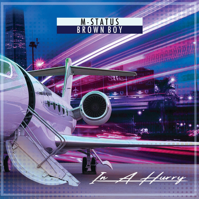 In a Hurry - Single by M-Status | Spotify