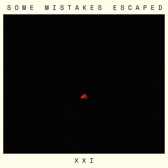 Some Mistakes Escaped cover art