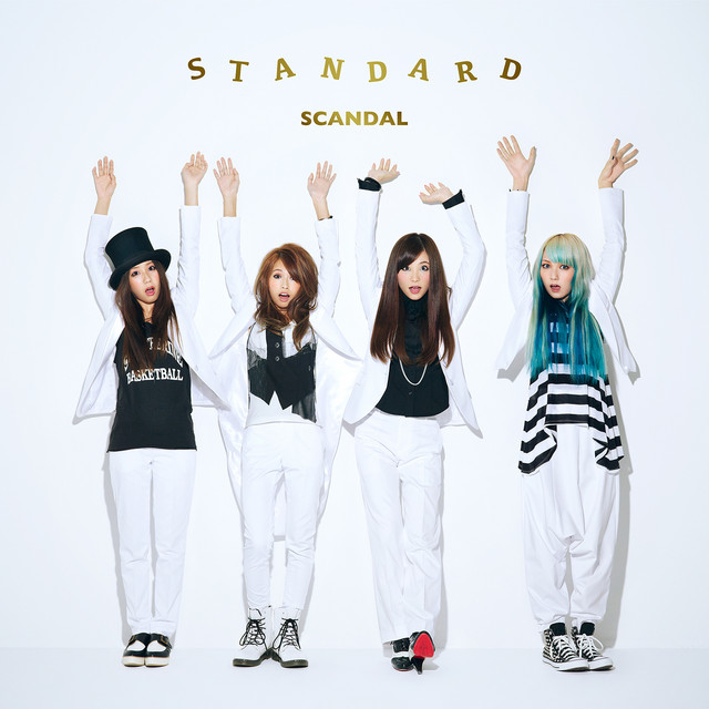 Standard - Album by SCANDAL | Spotify