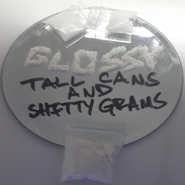 Tall Cans and Shitty Grams cover