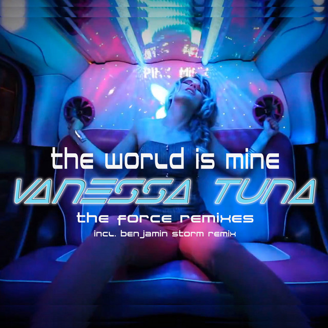 The World Is Mine (Remixes) cover