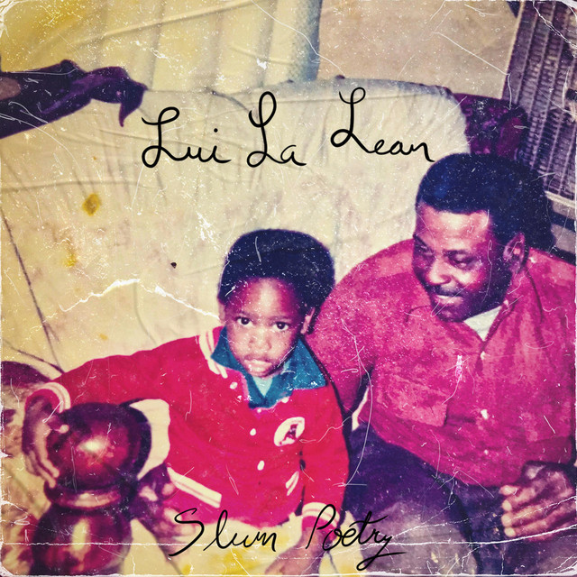Slum Poetry - Album by Lui La Lean | Spotify