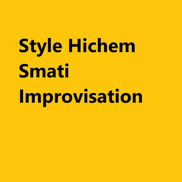 Style Hichem Smati Improvisation cover art