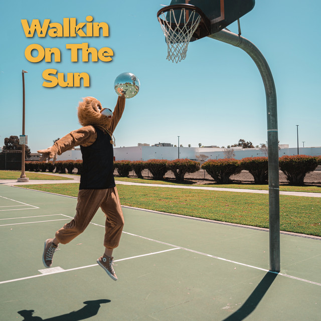 Walkin on the Sun - Cover