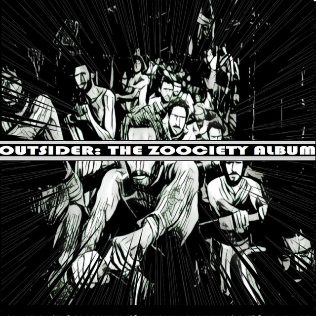 OUTSIDER: THE ZOOCIETY ALBUM cover art