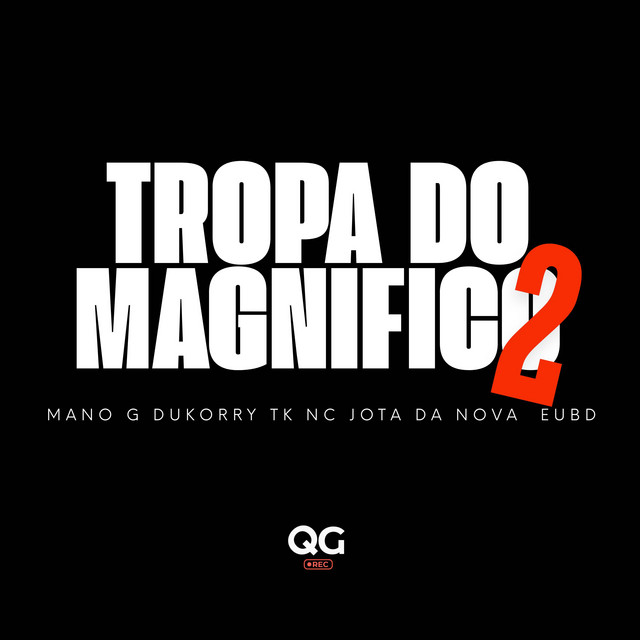 TROPA DO MAGNIFICO 2