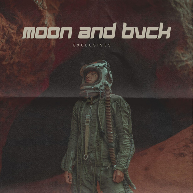 Moon and Bvck Exclusives cover art