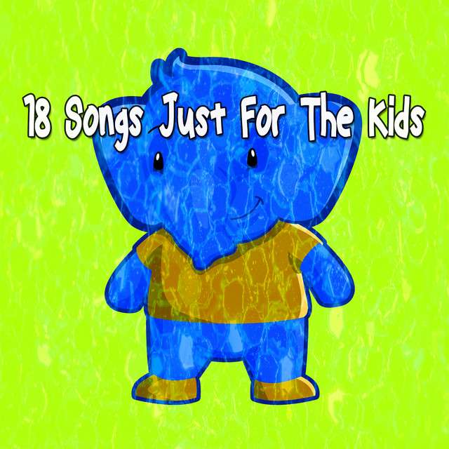 18 Songs Just For The Kids cover art