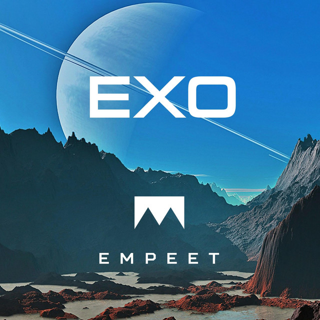 EXO - Single by Empeet | Spotify